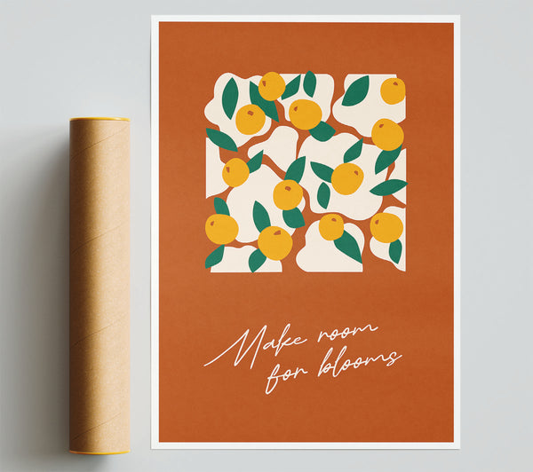 Make Room For Blooms (1) Print