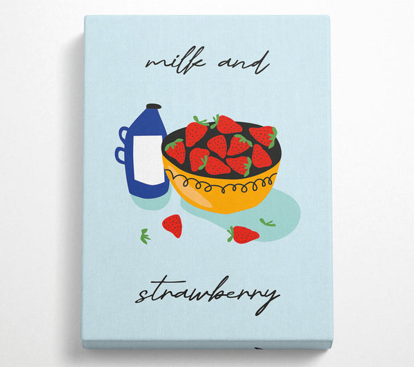  A Canvas Print of Milk And Strawberry Canvas Print