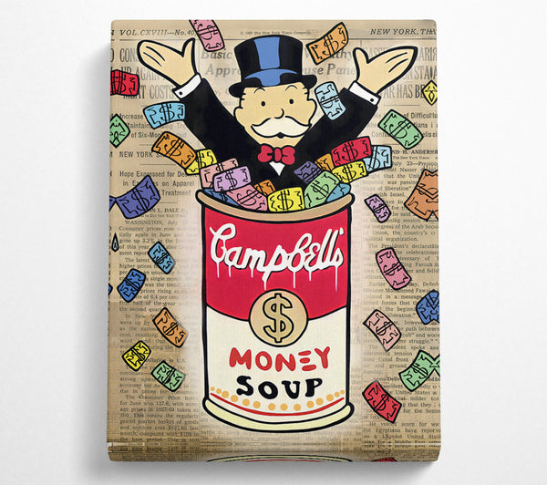  A Canvas Print of Money Soup Canvas Print