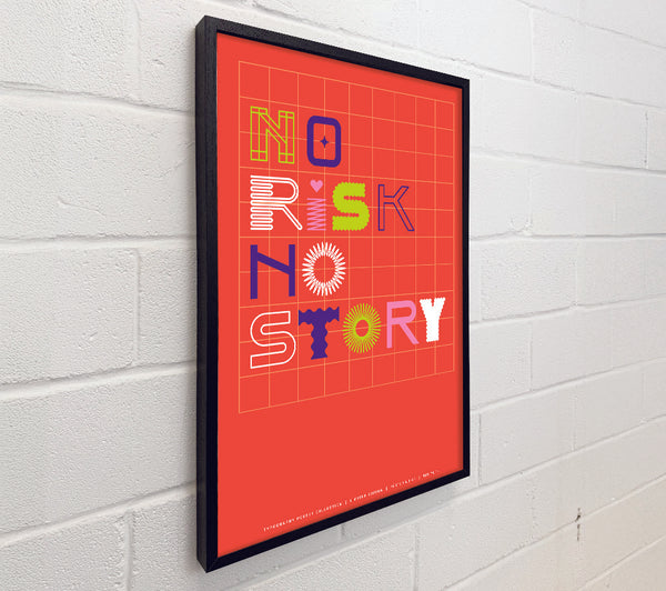 No Risk No Story