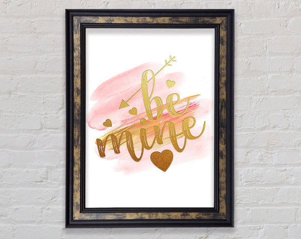 Be Mine Framed Print