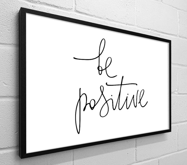 Be Positive