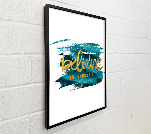 Believe In Youself