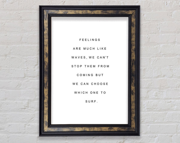 Feelings Quote Framed Print