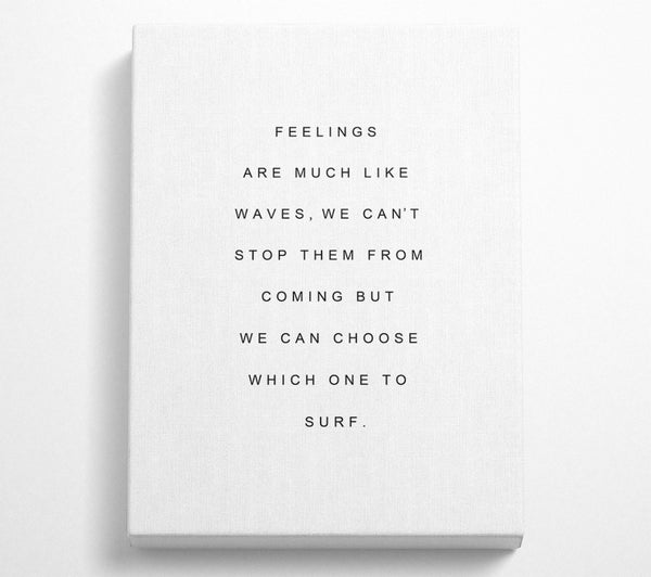  A Canvas Print of Feelings Quote Canvas Wall Art