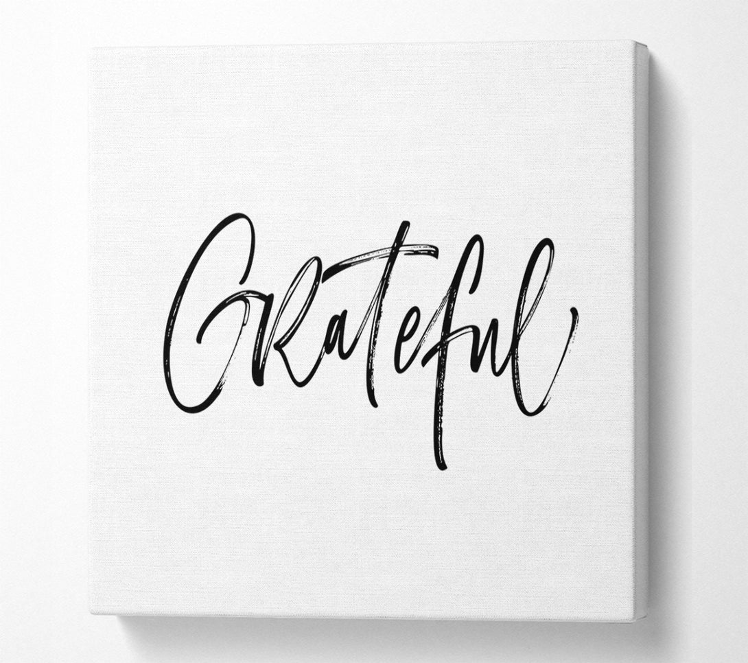  A Canvas Print of Grateful Canvas Art