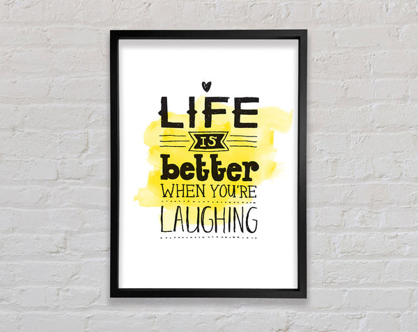 Life Is Better Framed Print