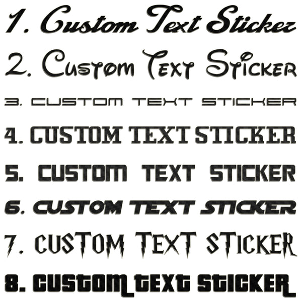 Famous Fonts Custom Text Sticker
