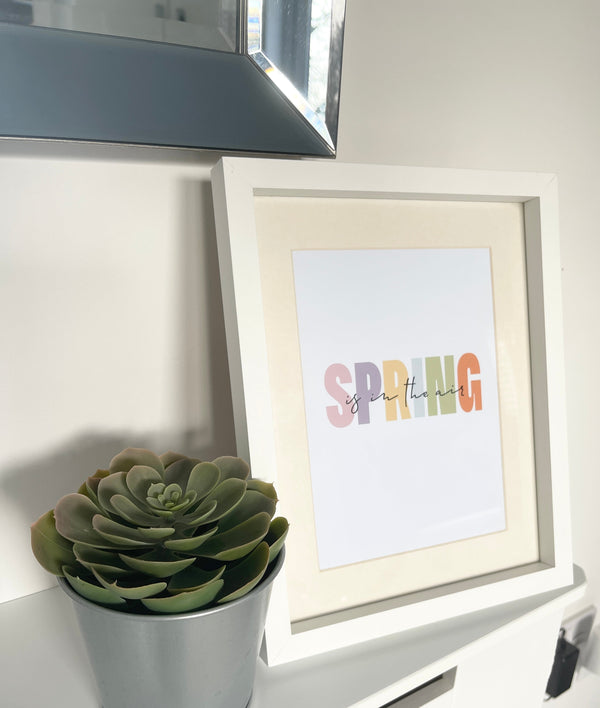 Spring Is In The Air Multi Colour Spring Seasonal Wall Home Decor Print