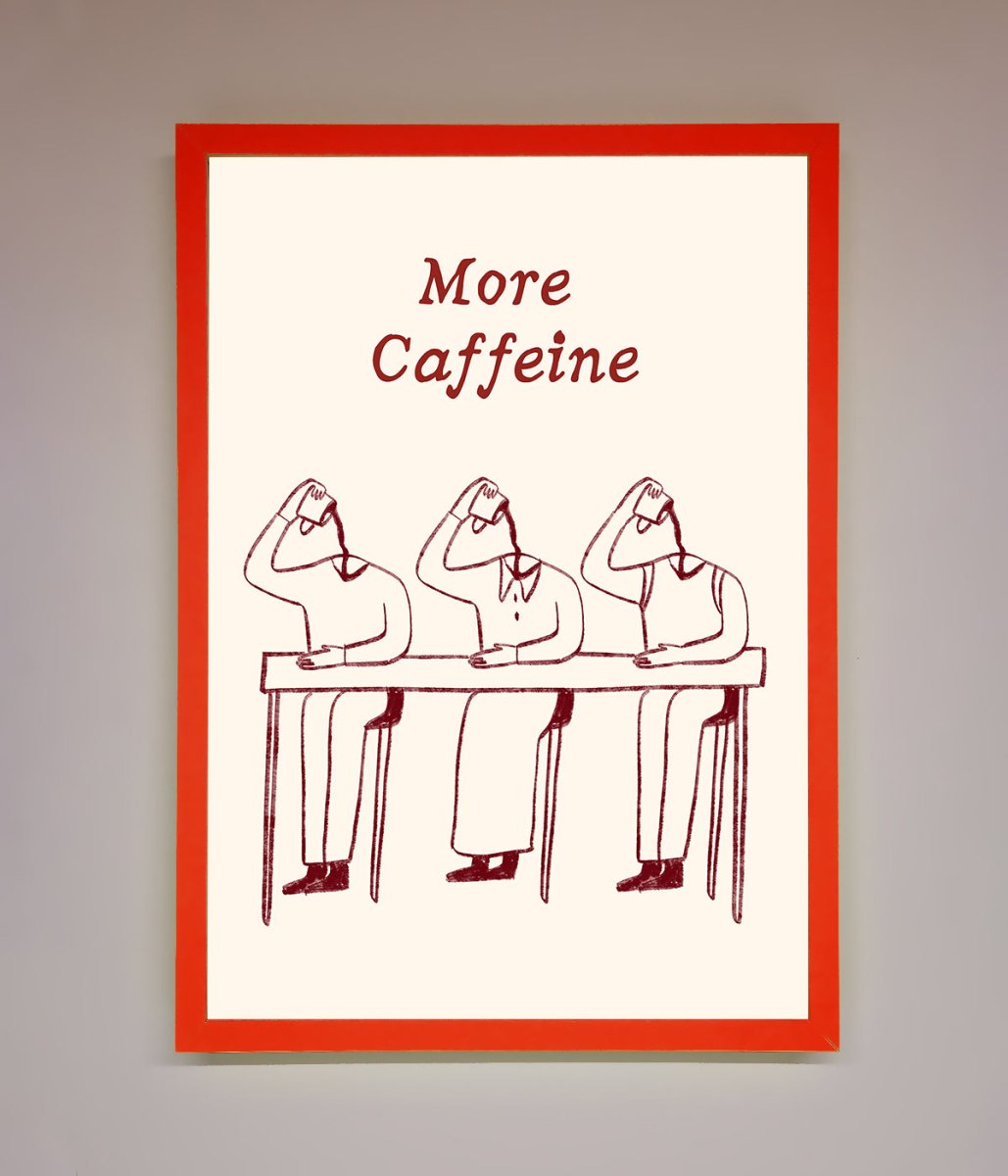 More Caffeine Framed Wall Art - Zestio