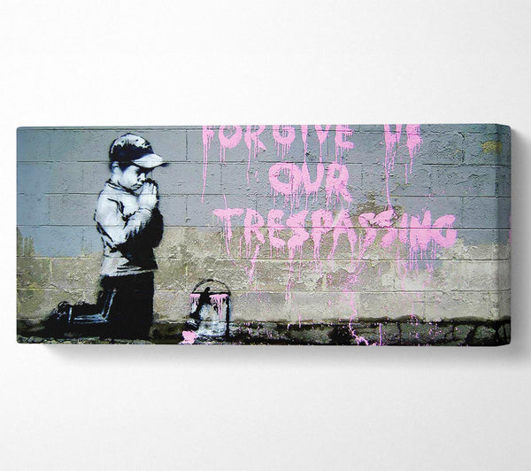 Forgive Us Our Trespassing