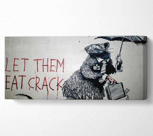 Let Them Eat Crack