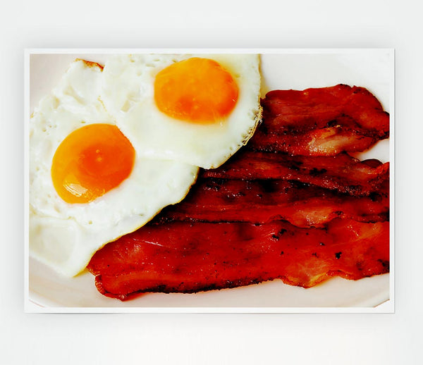 Eggs And Bacon Print Poster Wall Art