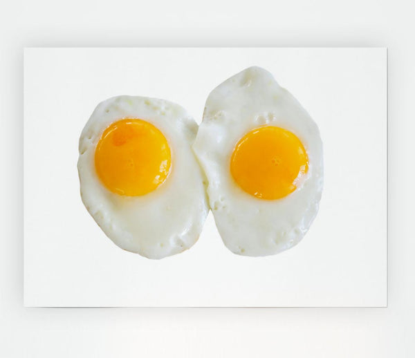 Double Fried Eggs Print Poster Wall Art