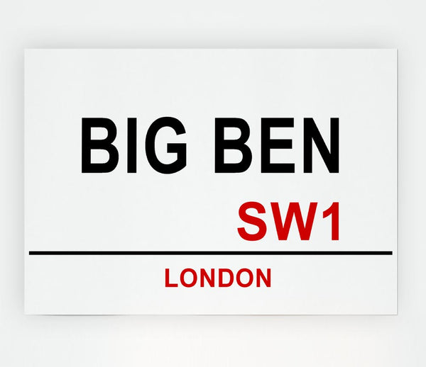 Big Ben Signs Print Poster Wall Art