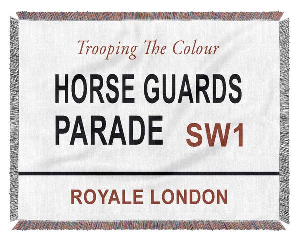 Horse Guards Parade Signs Woven Blanket