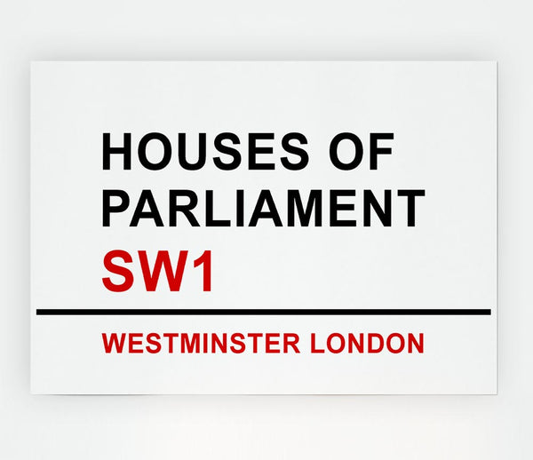 Houses Of Parliament Signs Print Poster Wall Art