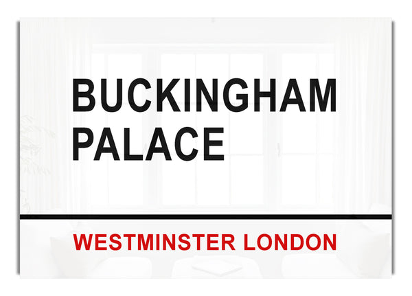 Schilder zum Buckingham Palace