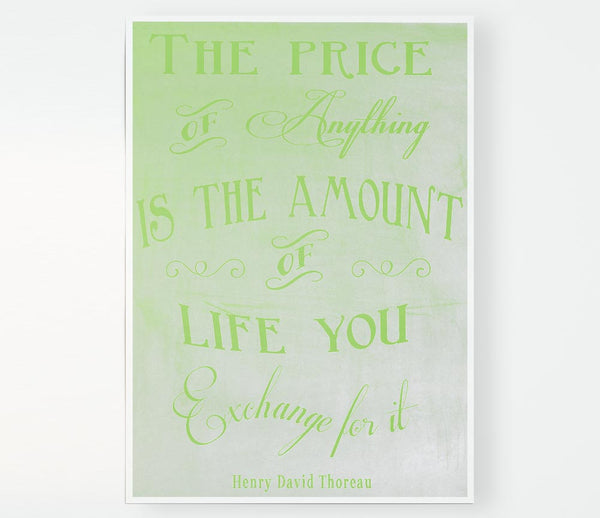 Famous Quote Henry David Thoreau The Price Of Anything Lime Green Print Poster Wall Art