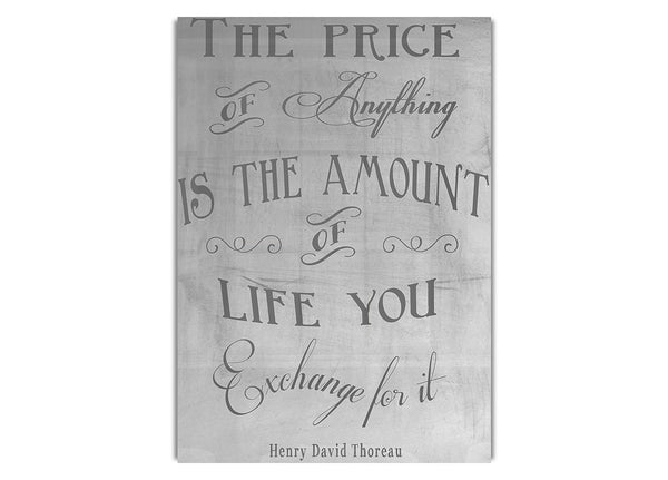 Henry David Thoreau The Price Of Anything Grey
