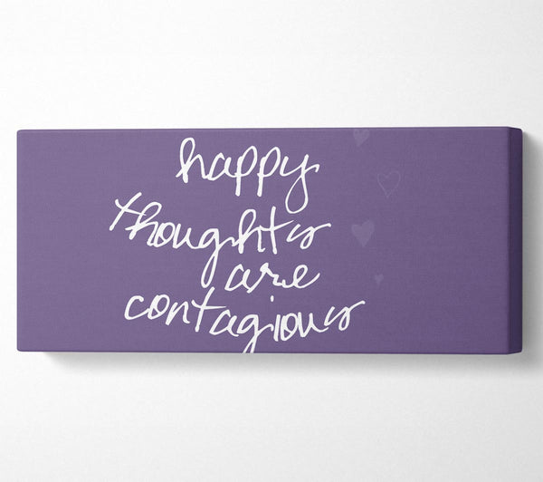 Happy Thoughts Are Contagious Lilac