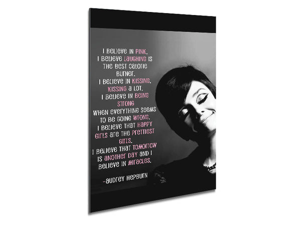 Motivierendes Zitat Audrey Hepburn Ich glaube an Pink Portrait