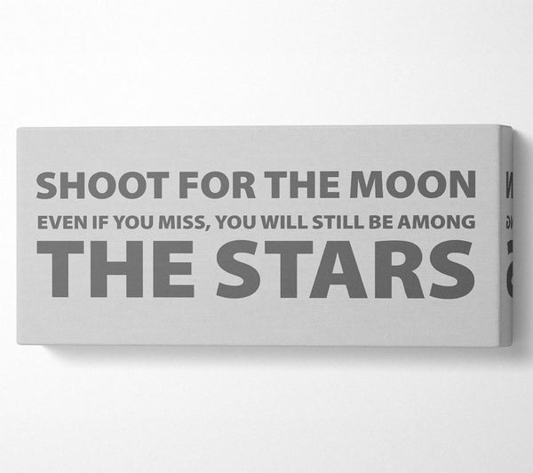 Motivierendes Zitat „Shoot For The Moon“ in Grau