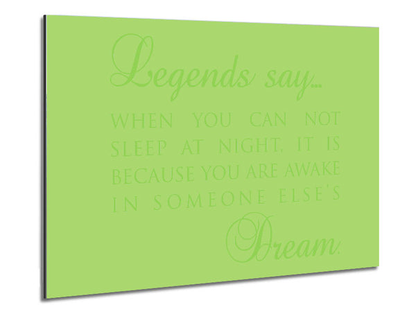 Legends Say Dream Lime Green Metal Print
