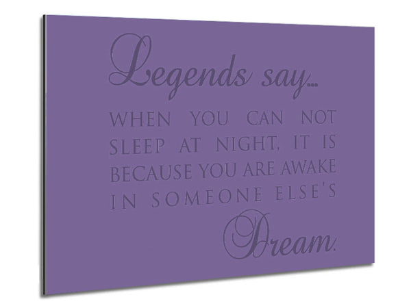 Legends Say Dream Lilac Metal Print