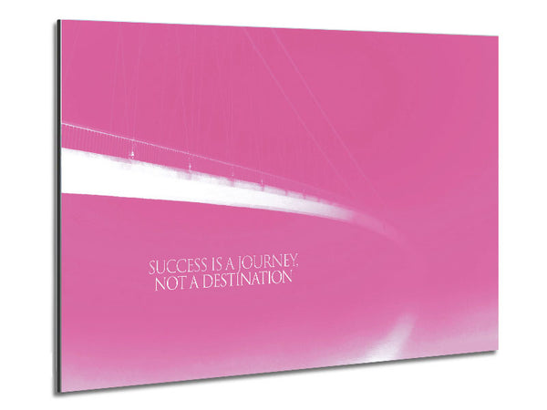 Erfolg ist eine Reise Pink
