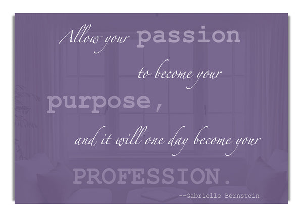 Gabrielle Bernstein Allow Your Passion Lilac