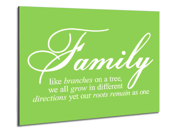 Family Quote Family We All Grow In Different Directions Lime Green Metal Print