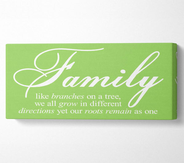 Family Quote Family We All Grow In Different Directions Lime Green