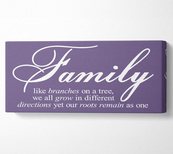 Family Quote Family We All Grow In Different Directions Lilac