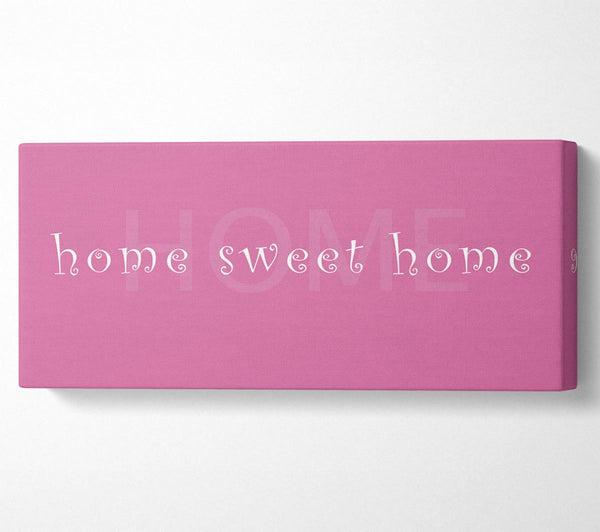 Home Sweet Home Fade Pink