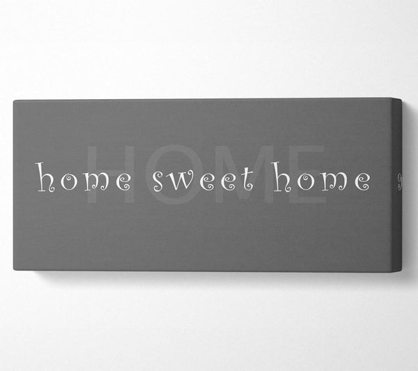 Home Sweet Home Fade Grey