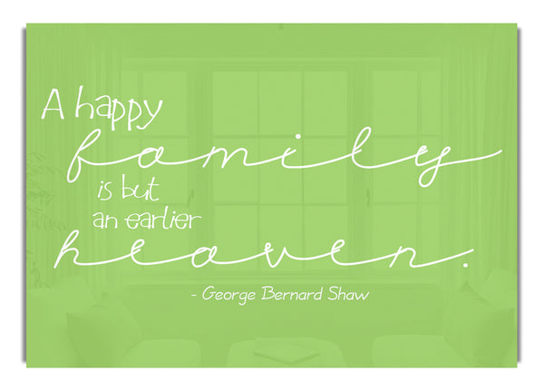 George Bernard Shaw A Happy Family Lime Green