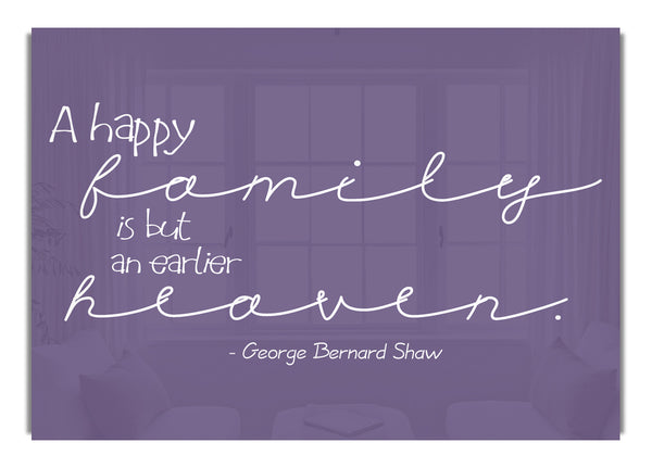 George Bernard Shaw A Happy Family Lilac