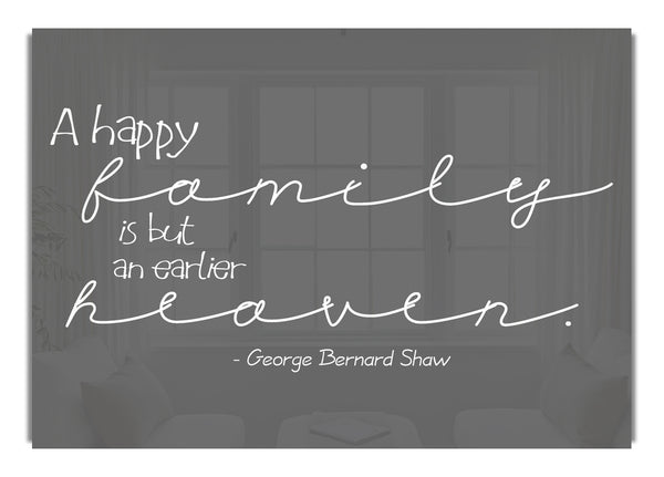George Bernard Shaw A Happy Family Grey