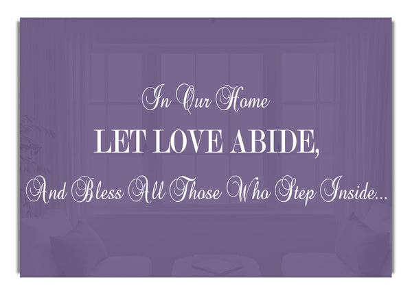 In unserem Zuhause lass die Liebe bleiben Lilac