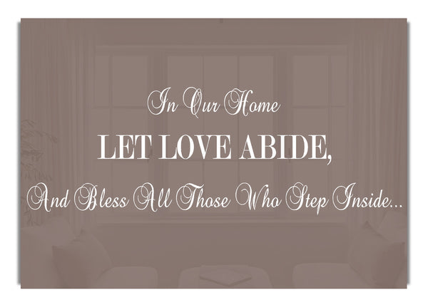 In unserem Zuhause Lass die Liebe bleiben Beige