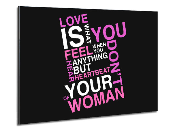 Love Quote Love Is What You Feel Metal Print
