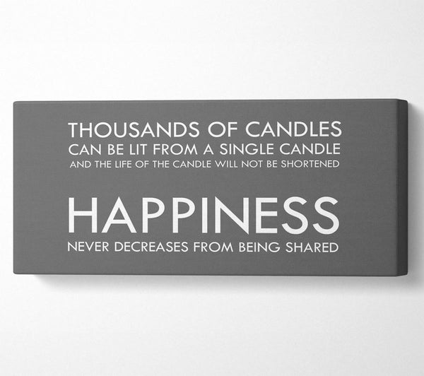 Happiness Never Decreases From Being Shared Grey