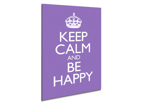Keep Calm Happy Metal Print