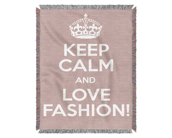 Girls Room Quote Keep Calm Fashion Woven Blanket