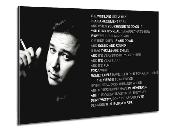 Motivationszitat Bill Hicks Die Welt ist wie eine Fahrt