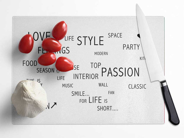 Love Quote Love Life White Glass Chopping Board