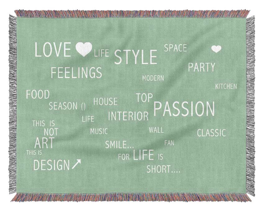 Love Quote Love Life Green Woven Blanket