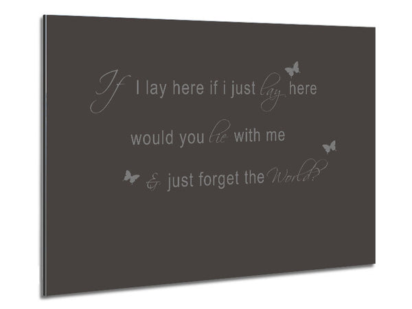 Music Quote If I Lay Here Snow Patrol 2 Chocolate Metal Print