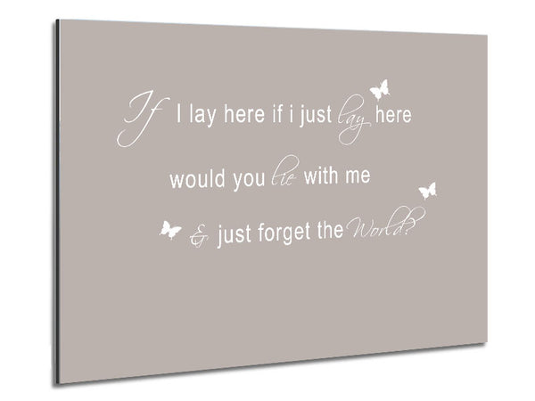 Music Quote If I Lay Here Snow Patrol 2 Beige Metal Print
